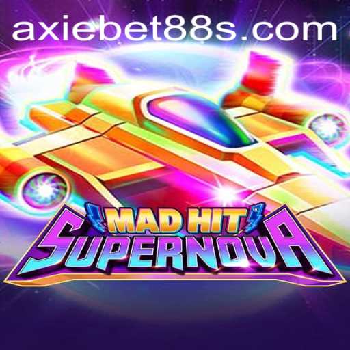 MadHitSupernova: A Cosmic Gaming Experience with AxieBet88